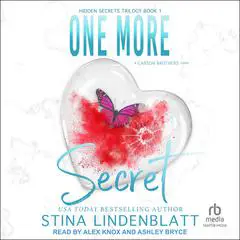 One More Secret: Hidden Secrets Trilogy Book 1 Audibook, by Stina Lindenblatt