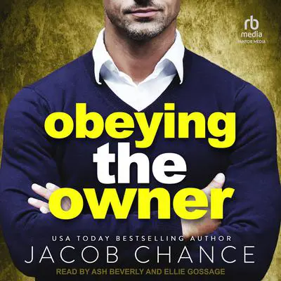 Obeying the Owner Audibook, by Jacob Chance