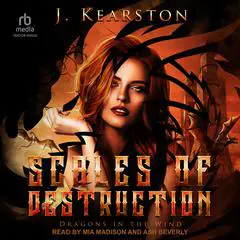 Scales of Destruction Audibook, by J. Kearston