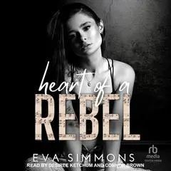 Heart of a Rebel Audibook, by Eva Simmons