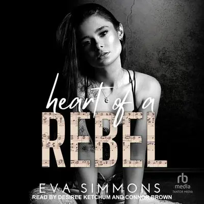 Heart of a Rebel Audibook, by Eva Simmons