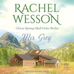 Mrs. Grey Audibook, by Rachel Wesson