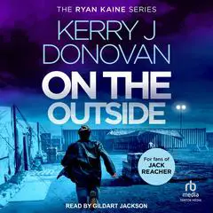 On the Outside Audibook, by Kerry J. Donovan