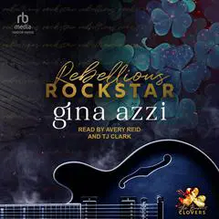 Rebellious Rockstar Audibook, by Gina Azzi