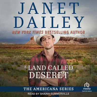 A Land Called Deseret Audibook, by Janet Dailey