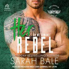 Her Rebel Audibook, by Sarah Bale