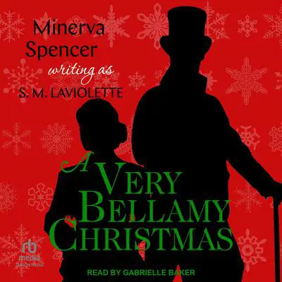 A Very Bellamy Christmas Audibook, by Minerva Spencer