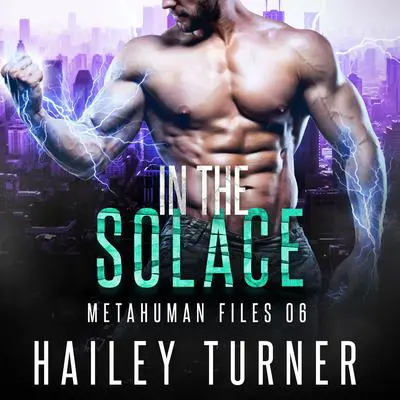 In the Solace Audibook, by Hailey Turner