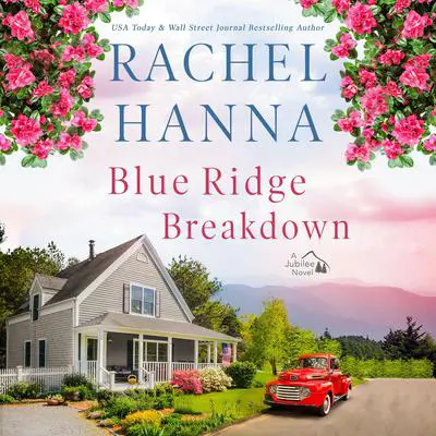Blue Ridge Breakdown Audibook, by Rachel Hanna