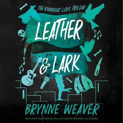 Leather & Lark Audibook, by Brynne Weaver