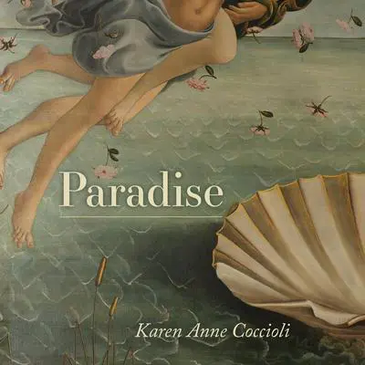 Paradise Audibook, by Karen Anne Coccioli
