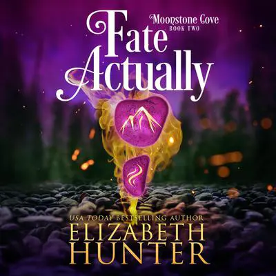 Fate Actually Audibook, by Elizabeth Hunter