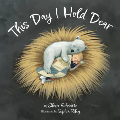 This Day I Hold Dear Audibook, by Ellissa Schwartz