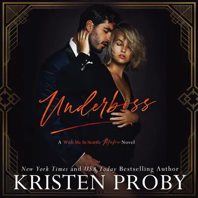 Underboss Audibook, by Kristen Proby