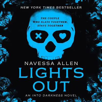Lights Out: An Into Darkness Novel Audibook, by Navessa Allen
