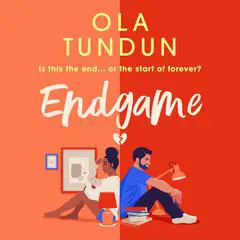 Endgame: An addictive and gripping women's fiction novel Audibook, by Ola Tundun