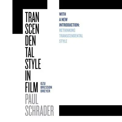 Transcendental Style in Film: Ozu, Bresson, Dreyer Audibook, by Paul Schrader