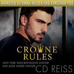 Crowne Rules Audibook, by CD Reiss