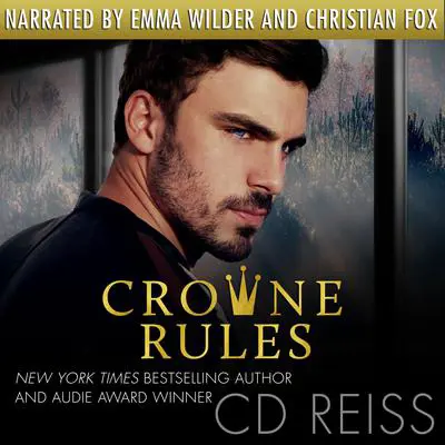 Crowne Rules Audibook, by CD Reiss