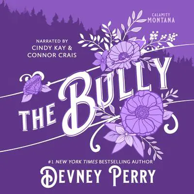 Bully, The Audibook, by Devney Perry