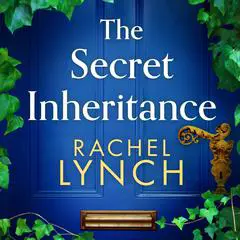 The Secret Inheritance Audibook, by Rachel Lynch