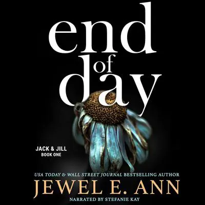 End of Day Audibook, by Jewel E. Ann