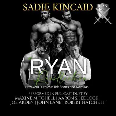 A Ryan Recollection: The Shorts and Novellas Audibook, by Sadie Kincaid