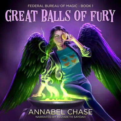 Great Balls of Fury Audibook, by Annabel Chase