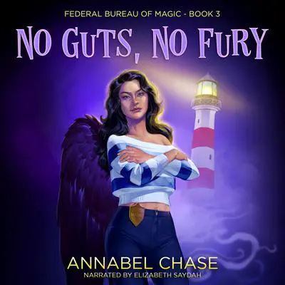 No Guts, No Fury Audibook, by Annabel Chase