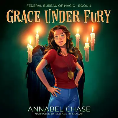 Grace Under Fury Audibook, by Annabel Chase