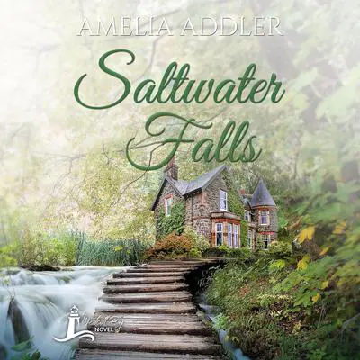 Saltwater Falls Audibook, by Amelia Addler