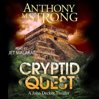 Cryptid Quest Audibook, by Anthony M. Strong
