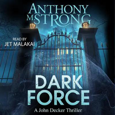 Dark Force Audibook, by Anthony M. Strong