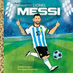 Lionel Messi A Little Golden Book Biography Audibook, by Roberta Ludlow