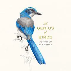The Genius of Birds Audibook, by 