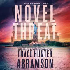Novel Threat Audibook, by Traci Hunter Abramson