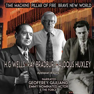 Time Machine Pillar Of Fire Brave New World Audibook, by Ray Bradbury