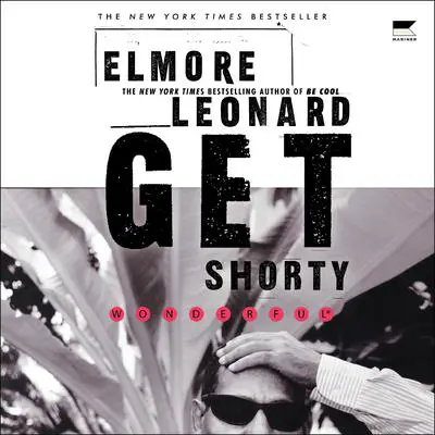 Get Shorty: A Novel Audibook, by Elmore Leonard
