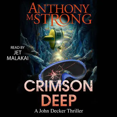 Crimson Deep Audibook, by Anthony M. Strong