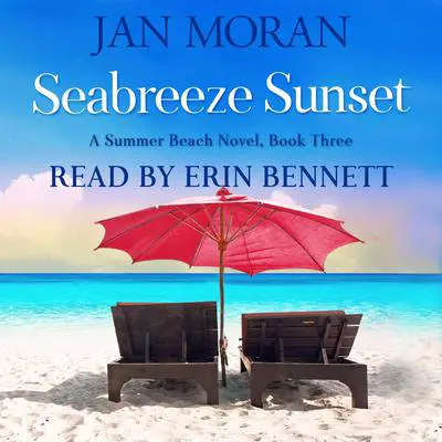 Seabreeze Sunset Audibook, by Jan Moran