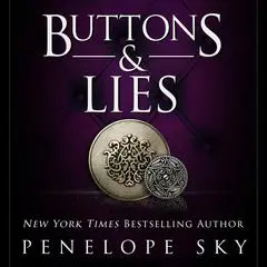 Buttons and Lies Audibook, by Penelope Sky