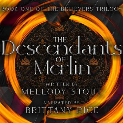 The Descendants of Merlin Audibook, by Mellody Stout