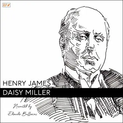 Daisy Miller Audibook, by Henry James