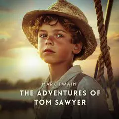 The Adventures of Tom Sawyer Audibook, by Mark Twain