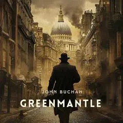 Greenmantle Audibook, by John Buchan