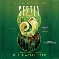 Sestia Audibook, by G. R. Macallister