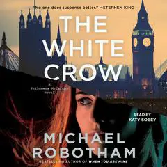 The White Crow Audibook, by Michael Robotham