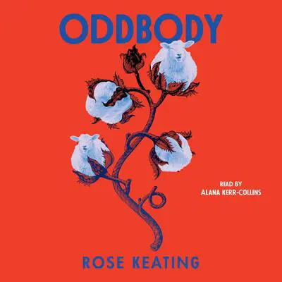 Oddbody: Stories Audibook, by Rose Keating