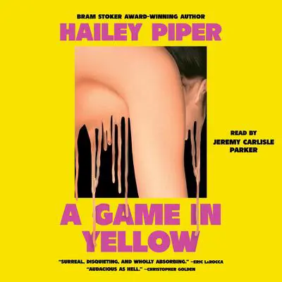 A Game in Yellow Audibook, by Hailey Piper