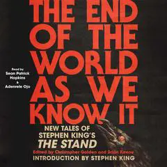 The End of the World As We Know It: New Tales of Stephen King's The Stand Audibook, by Meg Gardiner